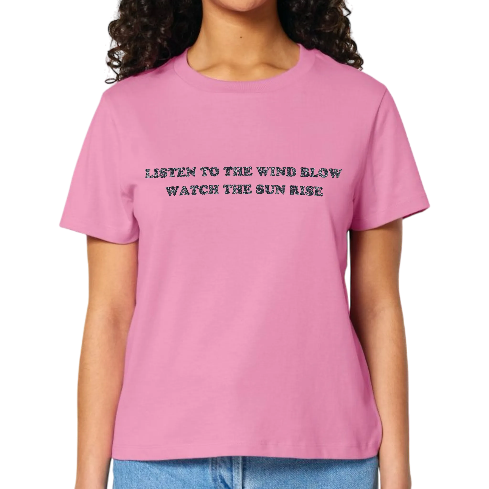 'LISTEN TO THE WIND BLOW WATCH THE SUN RISE' embroidered premium organic women's iconic t-shirt - inspired by Fleetwood Mac